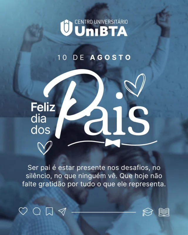 Ser pai é marcar presença no coração. 💙

É estar no abraço que acalma, na palavra que incentiva e no exemplo que inspira.

É ensinar que cada passo conta e que amor de verdade se demonstra todos os dias, nas pequenas e grandes atitudes.

Neste Dia dos Pais celebramos todos que cuidam, orientam e sonham junto sejam pais biológicos, de coração, avôs, tios ou figuras paternas que transformam vidas.

Que cada história seja lembrada com orgulho, gratidão e carinho.

#DiaDosPais  #presençaquetransforma  #UniBTAEmFamília